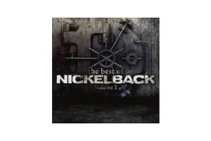 Best Of Nickelback Volume 1