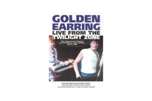 Golden Earring - Live From The Twilight Zone