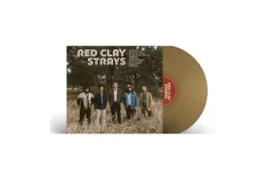 Red Clay Strays - Made By These Moments (Colored LP)