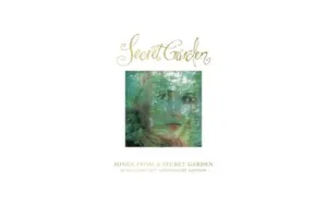 Secret Garden - Songs From A Secret Garden (CD) (30th Anniversary Edition) (Remastered)