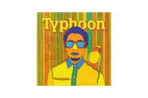 Typhoon - Lobi Da Basi (LP)