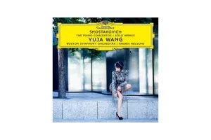 Yuja Wang, Boston Symphony Orchestra &amp; Andris Nelsons - Shostakovich: The Piano Concertos / Solo Works (CD)