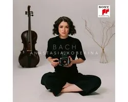 Anastasia Kobekina: Bach