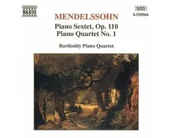 Bartholdy Piano Quartet - Mendelssohn: Piano Sextet, Op. 110 / Piano Quartet No. 1 (CD)
