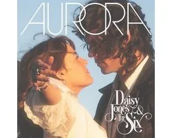 Daisy & The Six Jones - Aurora LP