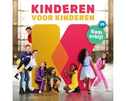Kinderen Voor Kinderen - Deel 39 Kom Erbij! (CD)