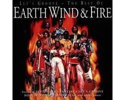 Let's Groove - The Best Of Earth Wind And Fire