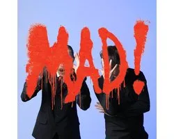 MAD!
