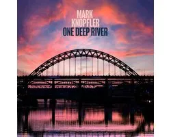 Mark Knopfler - One Deep River (CD)