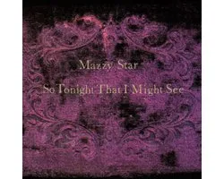 Mazzy Star - So Tonight That I Might See (CD)