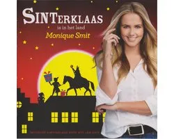Monique Smit - Sinterklaas Is In Het Land CD