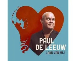 Paul de Leeuw - Land Van Mij
