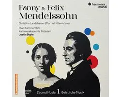 Rias Kammerchor Berlin - Fanny & Felix Mendelssohn Sacred Music (CD)