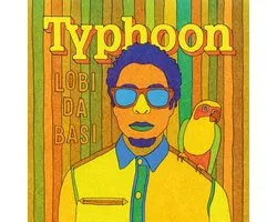 Typhoon - Lobi Da Basi (LP)