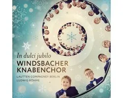 Windsbacher Knabenchor & Lautten Compagney - In Dulci Jubilo (CD)